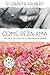 Come, reza, ama / Eat, Pray, Love (BEST SELLER) by Elizabeth Gilbert