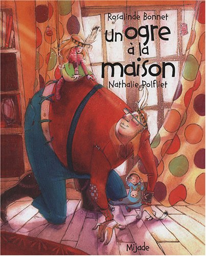 couverture de : Un ogre &agrave; la maison