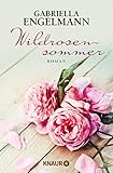 Bücher Neuerscheinungen 2022 - Wildrosensommer von Gabriella Engelmann