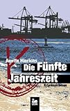 Bücher Neuerscheinungen 2022 - Die fünfte Jahreszeit (Malin Brodersen 1) von Anette Hinrichs