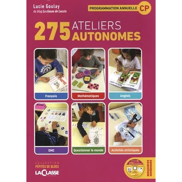 Amazon Fr 275 Ateliers Autonomes Programmation Annuelle Cp Goulay Lucie Livres