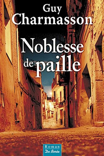 couverture de : Noblesse de paille