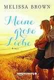 'Meine große Liebe' von Melissa Brown