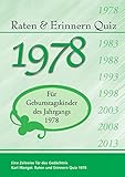 Image de Raten und Erinnern Quiz 1978: Ein Jahrgangsquiz für Geburtstagskinder des Jahrgangs 1978
