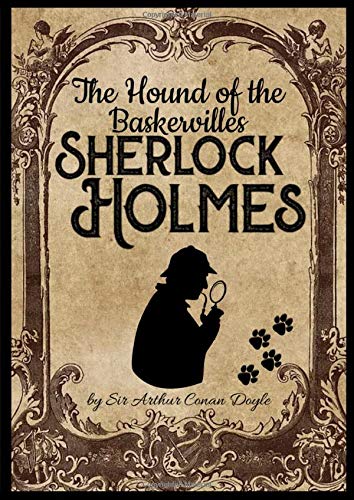 The Hound of the Baskervilles Sherlock Holmes