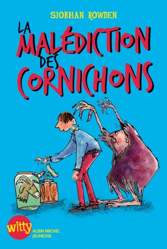 couverture de : La mal&eacute;diction des cornichons