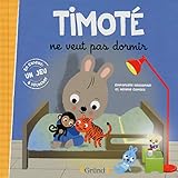Timoté ne veut pas dormir