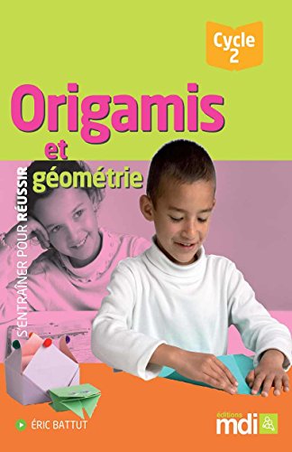 Origamis cycle 2 francais