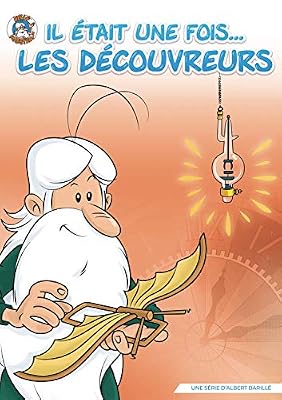 Il était une fois Les découvreurs - Intégrale