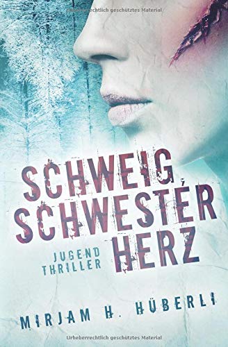 Cover zum Buch Schweig, Schwesterherz