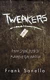 Image de Tweakers: How Crystal Meth Is Ravaging Gay America