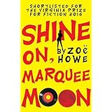Shine on, Marquee Moon