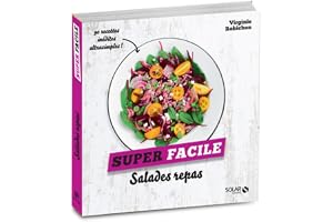 Salades repas - super facile
