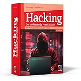 Hacking: Der umfassende Praxis-Guide. Inkl. Prüfungsvorbereitung zum CEHv12, 3., aktualisierte Auflage 2024 (mitp Professiona