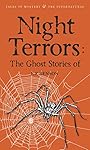 Night Terrors: The Ghost Stories of E.F. Benson (Tales of Mystery & The Supernatural)