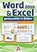 Word & Excel 2010: genau erklärt in Bildern by 
