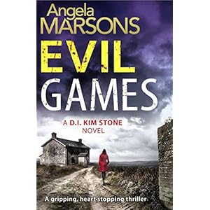 Evil Games: A gripping, heart-stopping thriller (Detective Kim Stone Crime Thriller S