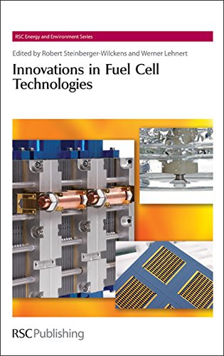 Innovations In Fuel Cell Technologies (Hb 2010)