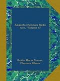 Image de Analecta Hymnica Medii Aevi, Volume 47