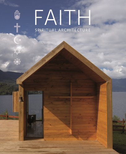 Faith: Spiritual Architecture