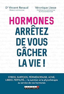 LEDUC.S Hormones : arrêtez de vous gâcher la vie !