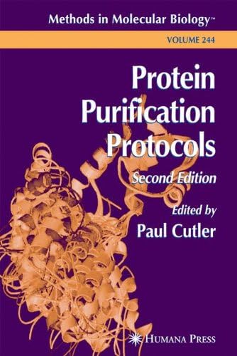 Protein Purification Protocols: 244 (Methods in Molecular Biology, 244)