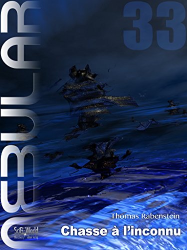 Download NEBULAR 33 - Chasse à l’inconnu: NEBULAR Épisode Download NEBULAR 33 - Chasse à l’inconnu: NEBULAR Épisode