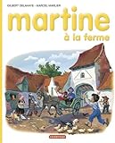 Martine, numéro 1 : Martine à la ferme