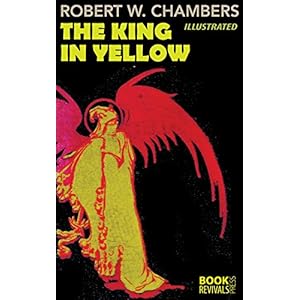 The King in Yellow (Illustrated) (English Edition)