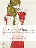 Image de Electra vs Oedipus: The Drama of the Mother–Daughter Relationship