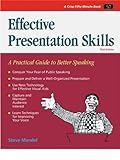 Effective Presentation Skills, Revised Edition: A Practical Guide for Better Speaking (Crisp Fifty-Minute Books) by 