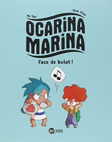 Ocarina Marina / Face de bulot !