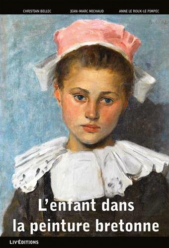 Download L'enfant dans la peinture bretonne Download L'enfant dans la peinture bretonne
