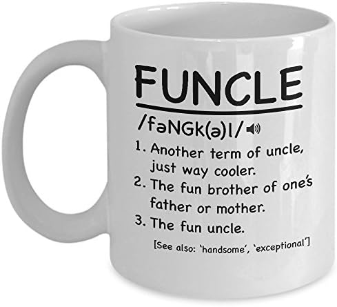 Funcle Mug Funny Best Uncle Or Brother Gift Idea 11oz Ceramic Coffee &amp; Tea Cup Great Novelty Gag Fun Present For Christmas Xmas Birthday For Him