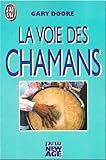 La Voie des chamans