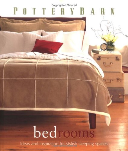 Pottery Barn Bedrooms livre