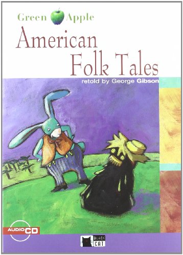 American Folk Tales+cd N/e (Black Cat Green Apple)