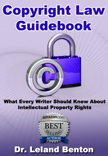 Copyright Law Guidebook: Professional & Technical (English Edition) Copyright Law Guidebook: Professional & Technical (English Edition)