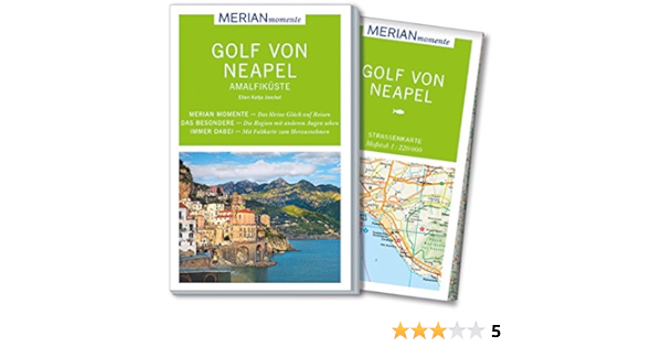 Merian Momente Reisefuhrer Golf Von Neapel Amalfikuste Mit Extra Karte Zum Herausnehmen Amazon De Jaeckel E Katja Bucher