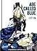 Age Called Blue (Yaoi Manga) (English Edition) by 