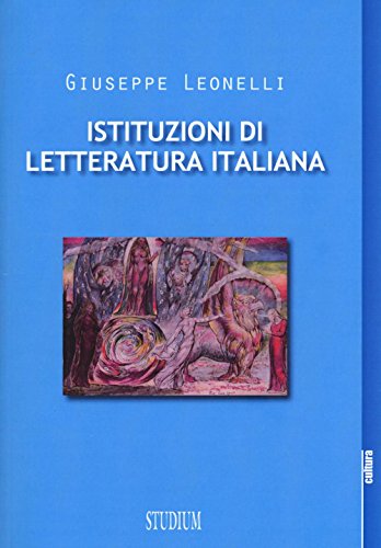 Istituzioni di letteratura italiana Istituzioni di letteratura italiana