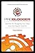 ProBlogger: Secrets for Blogging Your Way to a Six-Figure Income, 3rd Edition by 