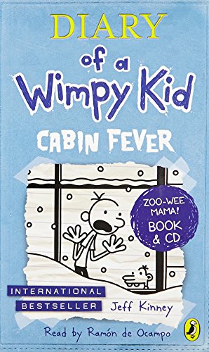Diary of a Wimpy Kid: Cabin Fever (with CD) [Paperback] Jeff Kinney