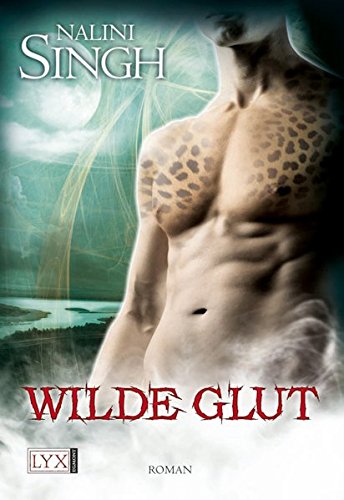 Wilde Glut (Psy Changeling, Band 9)