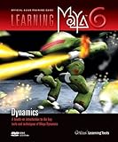 Learning Maya 6: Dynamics by 
