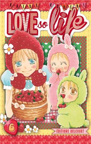 Love so life — Tome 6