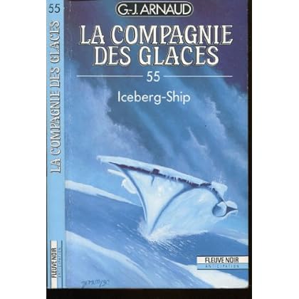 la compagnie des glaces n° 55 : Iceberg-ship