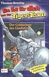 Cover zum Buch Ein Fall für dich und das Tiger-Team:...