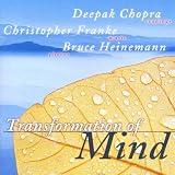 Transformation of Mind - Deepak Chopra