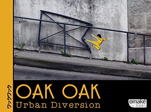 Télécharger Oak Oak Urban Diversion Gratuit